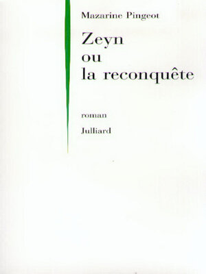 cover image of Zeyn ou la Reconquête
